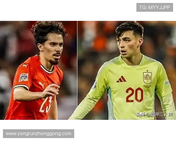 西班牙与葡萄牙半场较量精彩回顾与战术分析