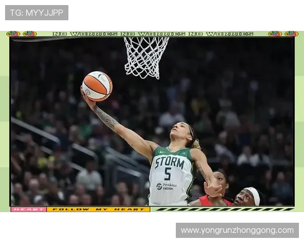 西雅图风暴与康涅狄格太阳激战正酣赛况分析与精彩瞬间回顾